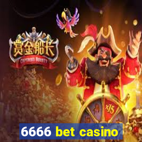 6666 bet casino